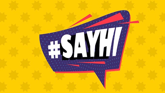 #SayHi Kampagnenschriftzug