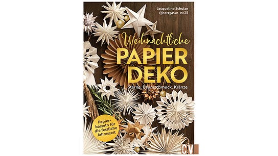 © Foto: Christophorus Verlag Buchcover "Weihnachtliche Papierdeko"
