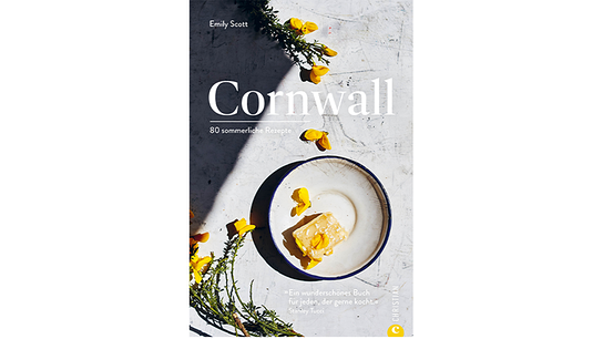 Buchcover "Cornwall: 80 Sommerliche Rezepte"