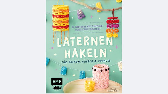 Buchcover "Laternen häkeln" (EMF-Verlag)