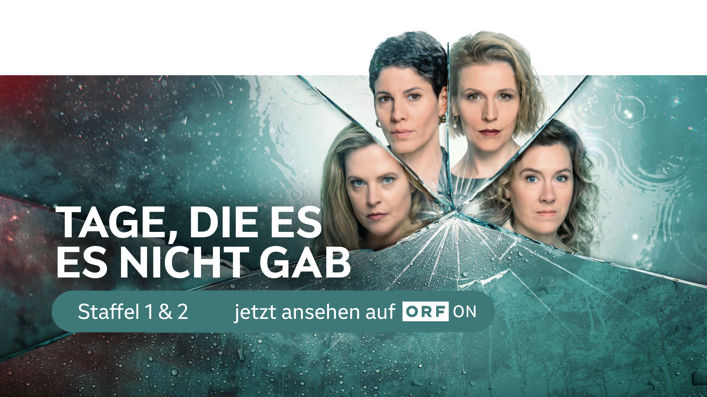 Tage die es nicht gab - Die erste und zweite Staffel jetzt auf ORF ON