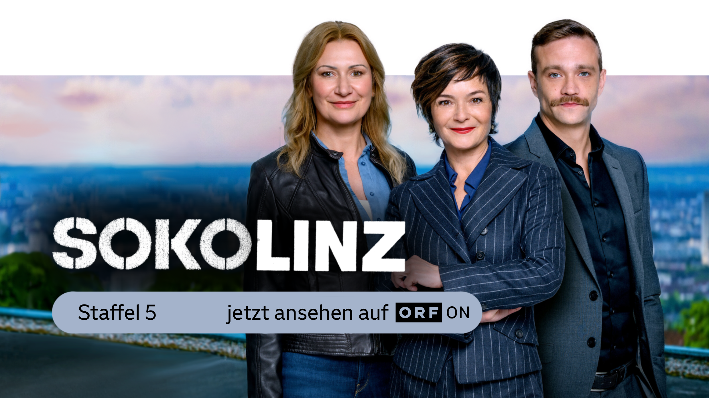 Soko Linz - Die fünfte Staffel jetzt auf ORF ON
